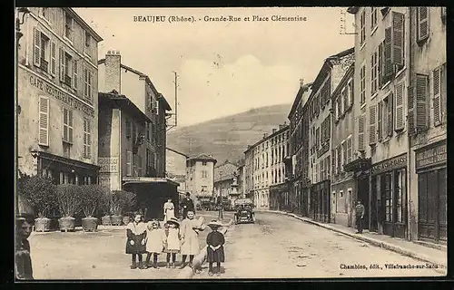 AK Beaujeu, Grande-Rue et Place Clémentine