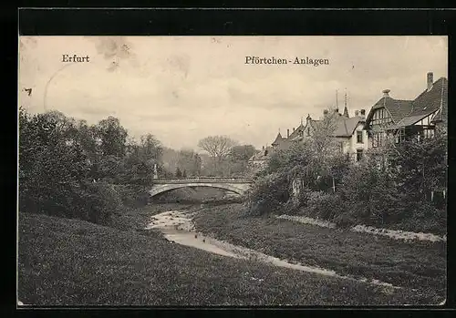 AK Erfurt, Pförtchen-Anlagen mit Brücke