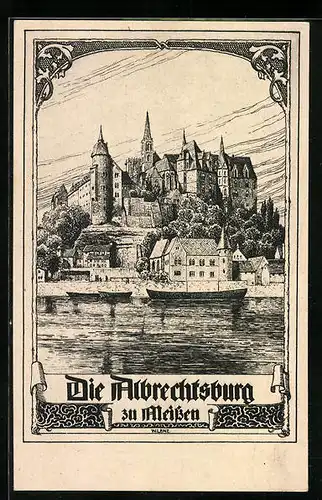 Künstler-AK Meissen, Albrechtsburg von der Elbe aus betrachtet