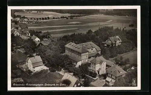 AK Hohegeiss /Harz, Eisenbahn-Erholungsheim, Fliegeraufnahme