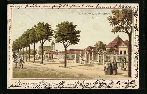 Künstler-AK Leipzig, Schlossthor der Pleissenburg im Jahr 1770