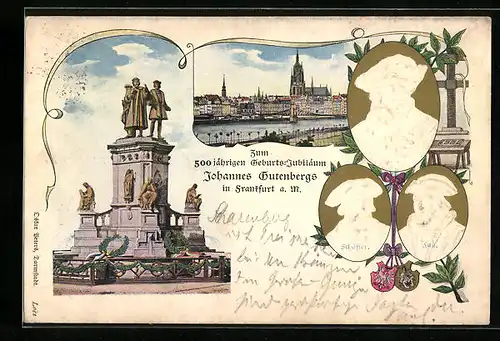 Präge-AK Frankfurt a. M., Gutenberg-Denkmal und Portrait, Teilansicht - Festpostkarte zum 500jährigen Jubiläum
