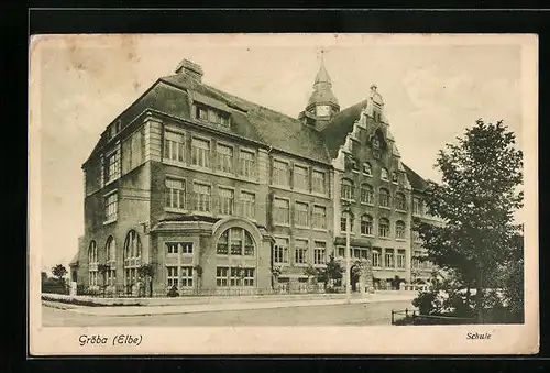 AK Gröba /Elbe, Schule von der Strasse gesehen