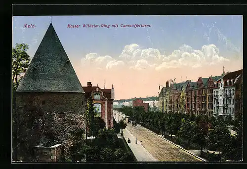 AK Metz, Kaiser Wilhelm-Ring mit Camouffelturm