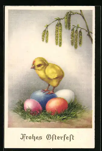 Künstler-AK Osterküken auf Ostereiern, Frohes Osterfest
