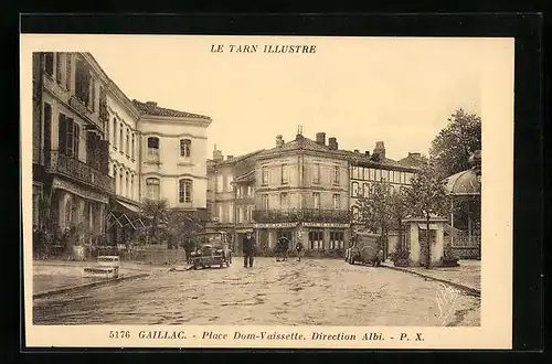 AK Gaillac, Place Dom-Vaissette, Direction Albi