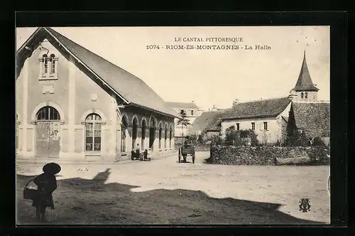 AK Riom-Ès-Montagnes, La Halle