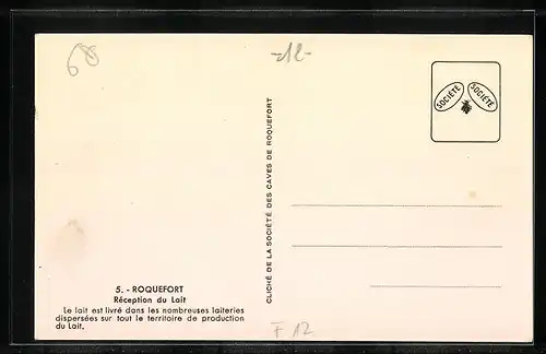 AK Roquefort, Réception du Lait