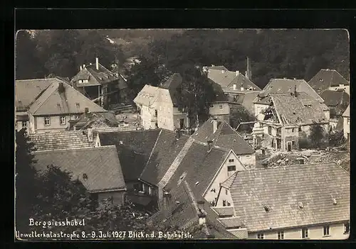 AK Berggiesshübel, Bahnhofstrasse nach dem Unwetter, 1927