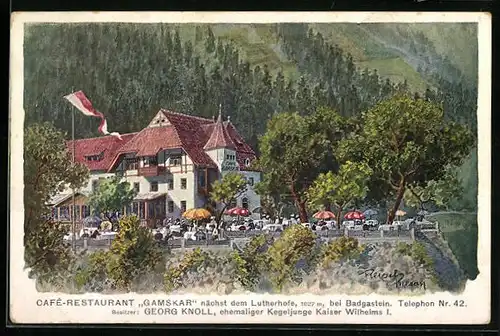 Künstler-AK F.A.C.M. Reisch: Badgastein, Cafe-Restaurant Gamskar mit Garten