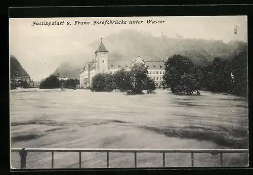 AK Feldkirch, Hochwasserkatastrophe 1910 - Justizpalast und Franz Josefsbrücke unter Wasser