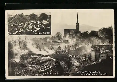 AK Fraxern, Grossbrand am 18.4.1934 - Ortsansicht vor dem Brand und Zerstörungen nach dem Brand