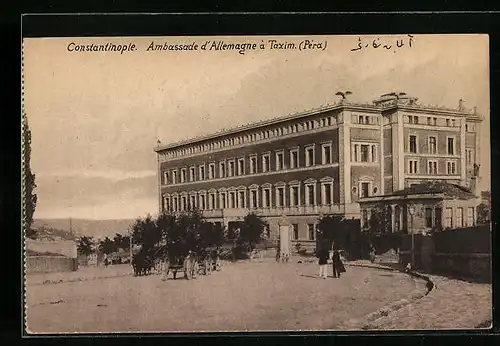 AK Constantinople, Ambassade d`Allemagne à Taxim