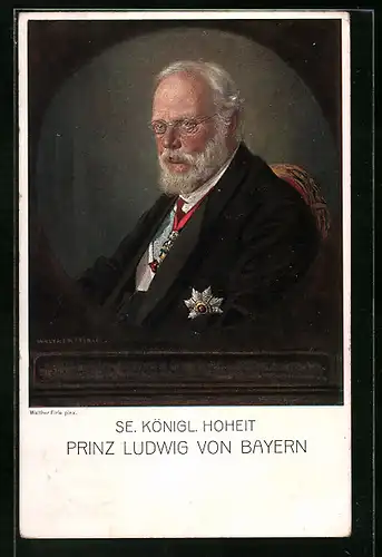 Künstler-AK Portrait SE. Königl. Hoheit Prinz Ludwig von Bayern