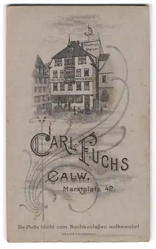 Fotografie Carl Fuchs, Calw, Ansicht Calw, Marktplatz 42, Blick auf die Front des Photogr. Ateliers