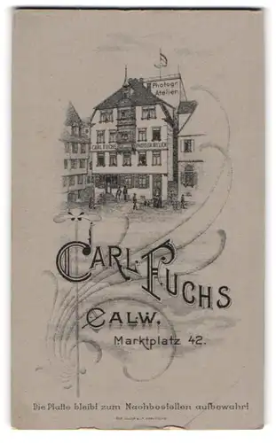 Fotografie Carl Fuchs, Calw, Ansicht Calw, Marktplatz 42, Blick auf den Platz mit dem Ateliersgebäude