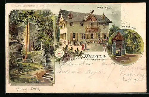 Lithographie Waldstein i. Fichtelgebirge, Forsthaus, Bärenfang, Burgruine
