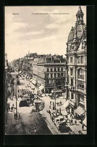 AK Berlin, Leipzigerstrasse am Eck Friedrichstrasse aus der Vogelschau