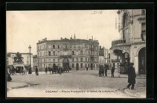 AK Cognac, Place Francois 1er et Hotel de Londres