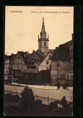 AK Langensalza, Partie an der Mühlhäuser-Strasse mit Bergkirche