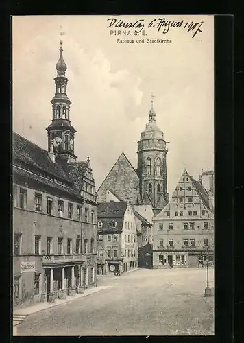 AK Pirna a. E., Rathaus und Stadtkirche