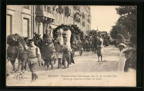 AK Belfort, Grandes Fetes Patriotiques Aout 1919, Noce de Légumes et Char de Delle