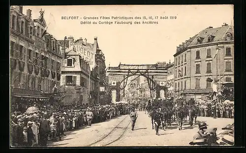 AK Belfort, Grandes Fetes Patriotiques Aout 1919, Défilé du Cortège Faubourg des Ancetres