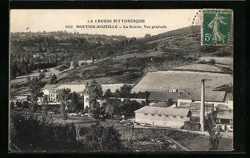 AK Moutier-Rozeille, La Scierie, Vue générale