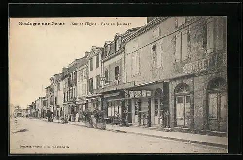 AK Boulogne-sur-Gesse, Rue de l`Eglise - Place du Jardinage