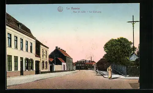 AK La Bassée, Rue de Lille - Le Calvaire