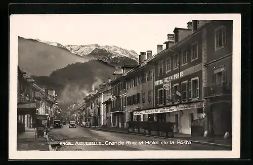 AK Aiguebelle, Grande Rue et Hotel de la Poste