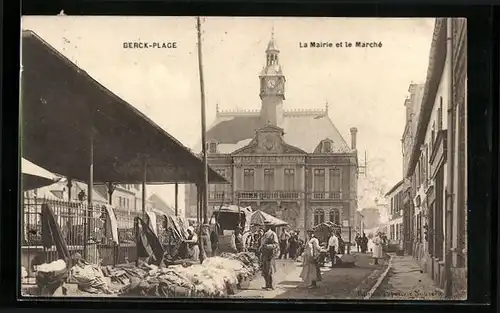 AK Berck-Plage, La Mairie et le Marché