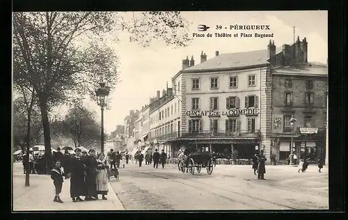 AK Périgueux, Place du Théâtre et Place Bugeaud
