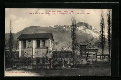 AK Marignac, Les Usines de la Gare et le Pic du Gars