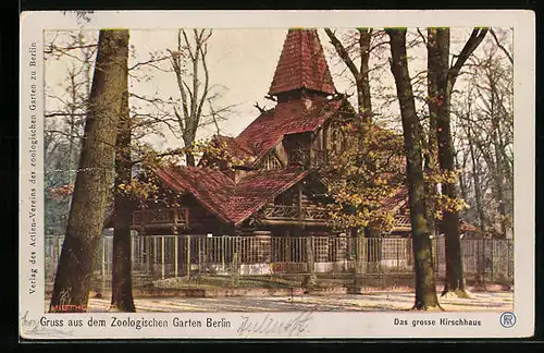 AK Berlin, Das grosse Hirschhaus im Zoologischen Garten