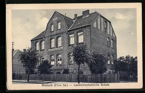 AK Bismark /Sa., Landwirtschaftliche Schule