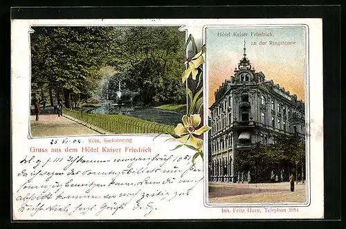 AK Köln-Neustadt, Partie am Sachsenring, Hotel Kaiser Friedrich in der Ringstrasse