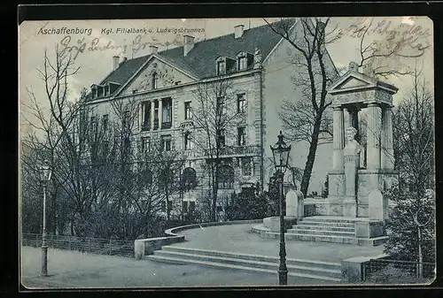 AK Aschaffenburg, Königliche Filialbank und Ludwigsbrunnen