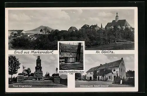 AK Markersdorf /Kr. Görlitz, Kolonialwarengeschäft von Robert Schneider, Neues Kriegerdenkmal, Teilansicht