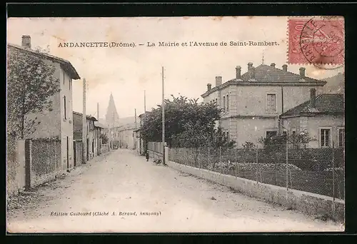 AK Andancette, la Mairie et l'Avenue de Saint-Rambert
