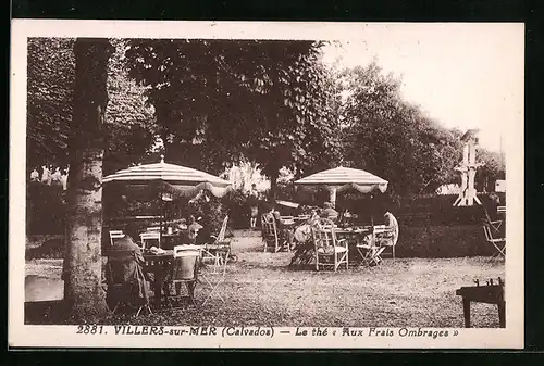 AK Villers-sur-Mer, le thé Aux Frais Ombrages