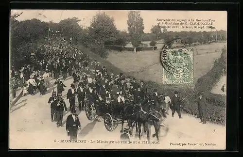 AK Montaigu, Le Ministre se rendant à Hôpital