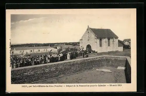 AK Saint-Hilaire-de-Riez, Sion - Depart de la Procession pour le Calvaire 1924