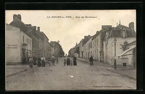 AK La Roche-sur-Yon, Rue de Bordeaux