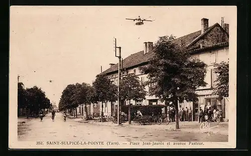 AK Saint-Sulpice-la-Pointe, Place Jean-Jaures et avenue Pasteur