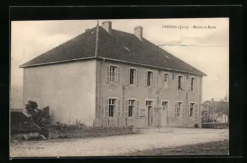 AK Cressia, Mairie et Ecole