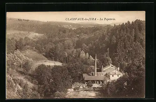 AK Clairvaux-du-Jura, La Papeterie