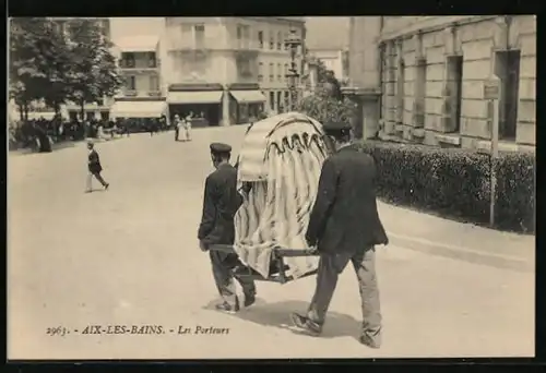 AK Aix-les-Bains, Les Porteurs