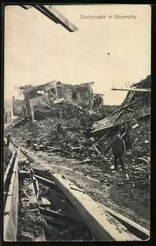 AK Givenchy, zerstörte Dorfstrasse