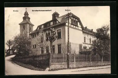 AK Grosserkmannsdorf, Kirche und Schule